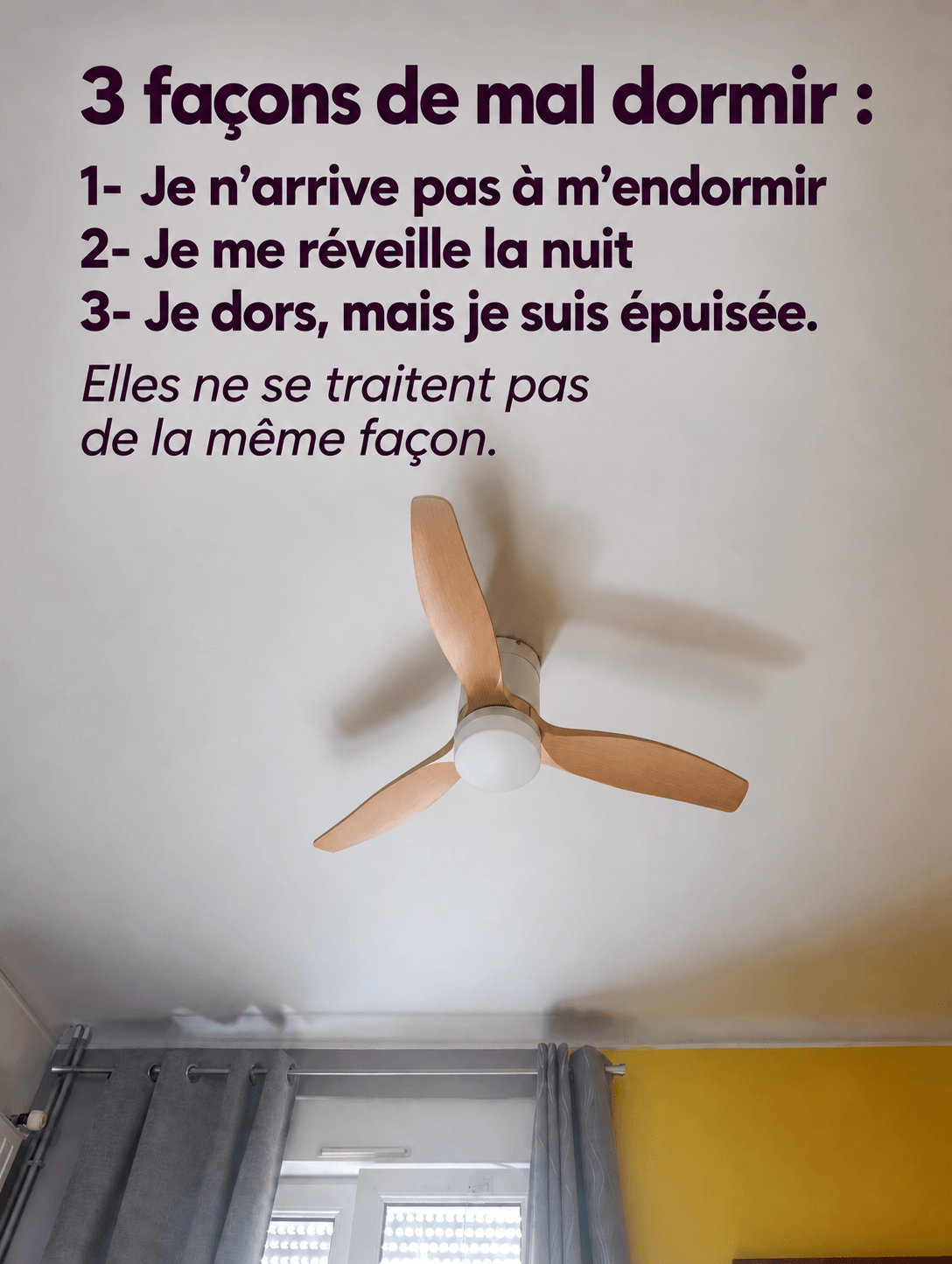 3 façons de mal dormir : difficultés d'endormissement, réveils nocturnes et sommeil non réparateur